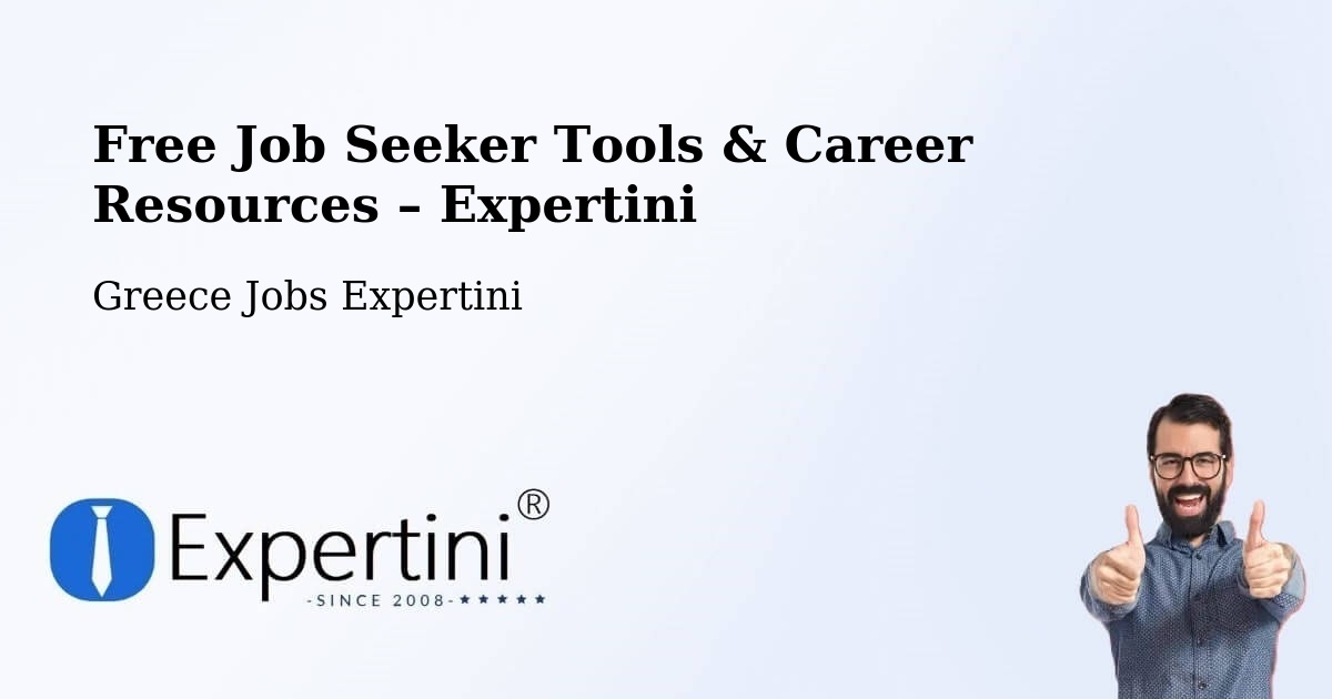 Free Job Seeker Tools & Career Resources – Tympáki - Tympáki, Greece Jobs Expertini