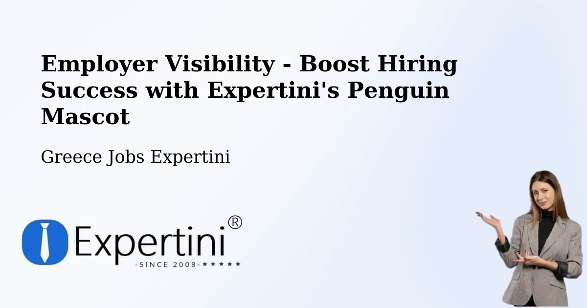 CV and Resume Visibility Optimization – Tympáki - Greece Jobs Expertini